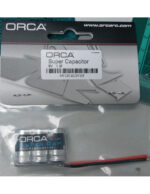 ORCA SUPER CAPACITOR  OE1 R32 VX3